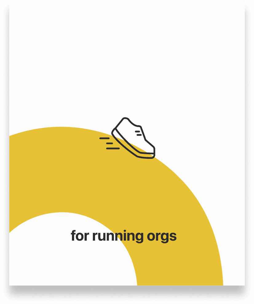 For Running Organizations